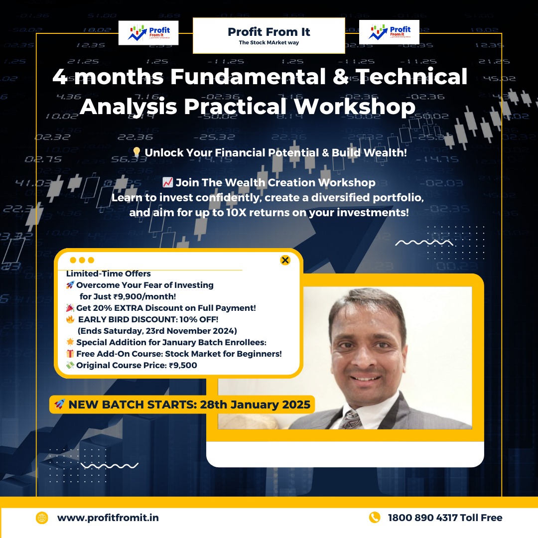 #1 LIVE Wealth Creation Workshop  📊 4 Months Fundamental & Technical Analysis Practical Workshop – January Batch  🚀 NEW BATCH STARTS: 28th January 2025